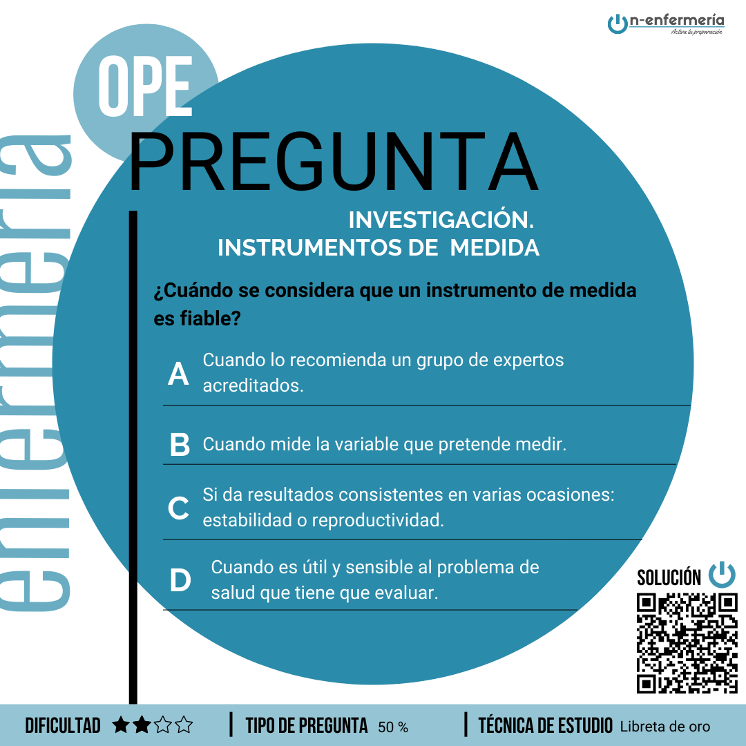 Pregunta de examen OPE Enfermería - Investigación. Instrumentos de medida