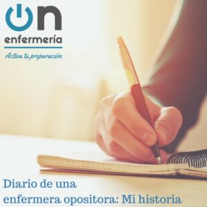 Diario de una enfermera opositora_ Mi historia