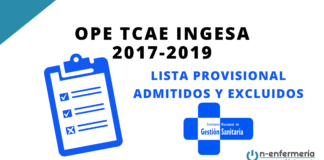 LISTA PROVISIONAL ADMITIDOS Y EXCLUIDOS OPE TCAE INGESA 2017-2019
