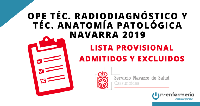 Lista provisional admitidos OPE Técnico Radiodiagnóstico y Técnico Anatomía Patológica Navarra 2019