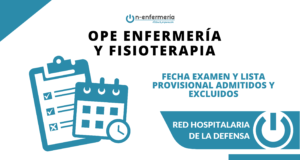 Fecha examen y lista provisional admitidos OPE Enfermería y Fisioterapia Red Hospitalaria de la Defensa - Web