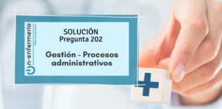 Solución pregunta examen OPE Enfermería nº202 Gestión - Procesos administrativos