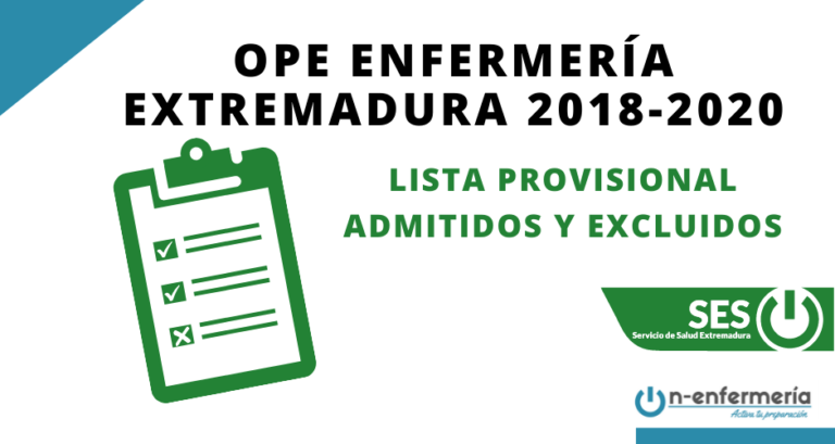 Lista provisional de admitidos y excluidos OPE Enfermería Extremadura 2018-2020