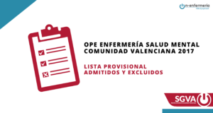 Listas provisionales admitidos OPE Enfermería Salud mental Comunidad Valenciana 2017