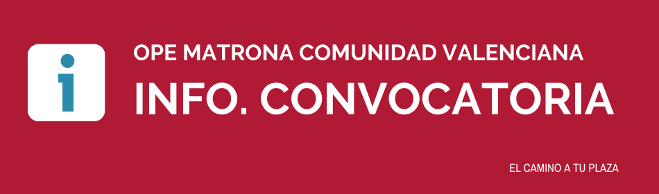 Información convocatoria OPE MATRONA COMUNIDAD VALENCIANA