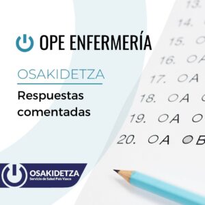 respuestas comentadas examen ope enfermería País Vasco