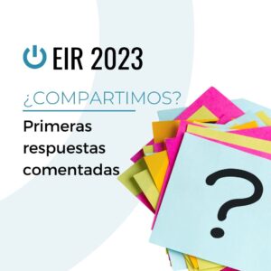 EIR 2023 primeras respuestas comentadas