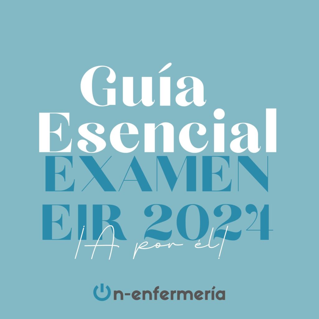 Guía Esencial Examen EIR 2024