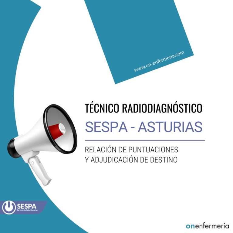 11/10/2024. RADIODIAGNÓSTICO. SESPA ASTURIAS: Listado definitivo de puntuaciones y adjudicaciones de destino.