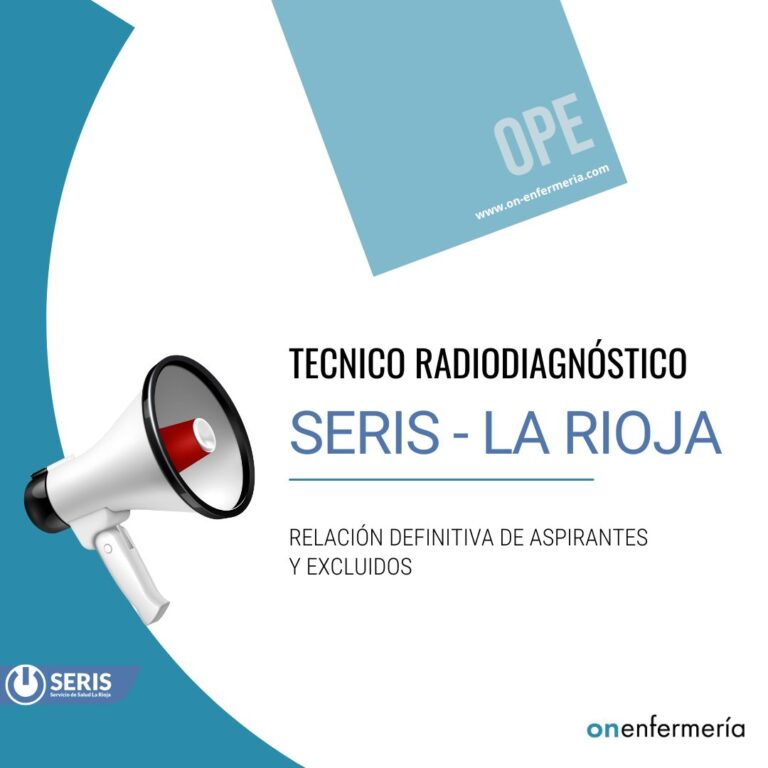 25/10/2024. RADIODIAGNÓSTICO. SERIS LA RIOJA: Relación definitiva de aspirantes y exluidos.