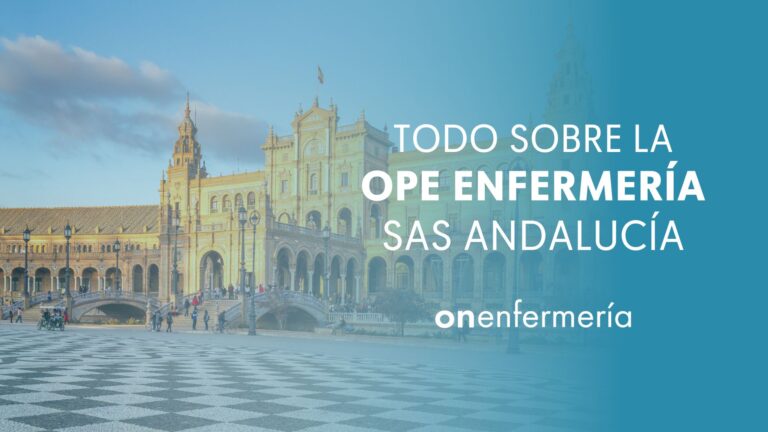Todo sobre la Convocatoria OPE Enfermería de SAS Andalucía