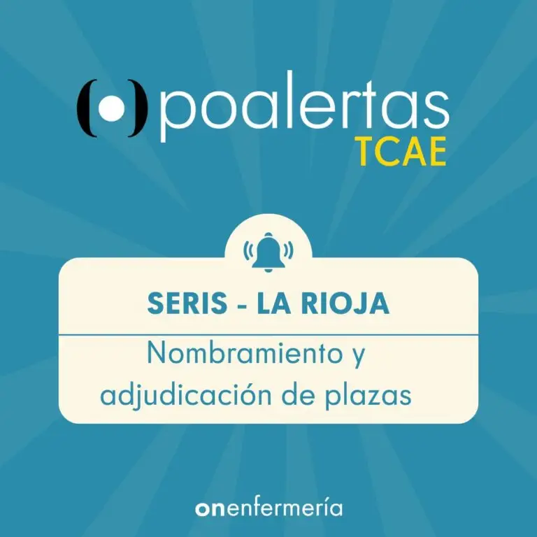 TCAE SERIS La Rioja Nombramiento y adjudicación de plazas