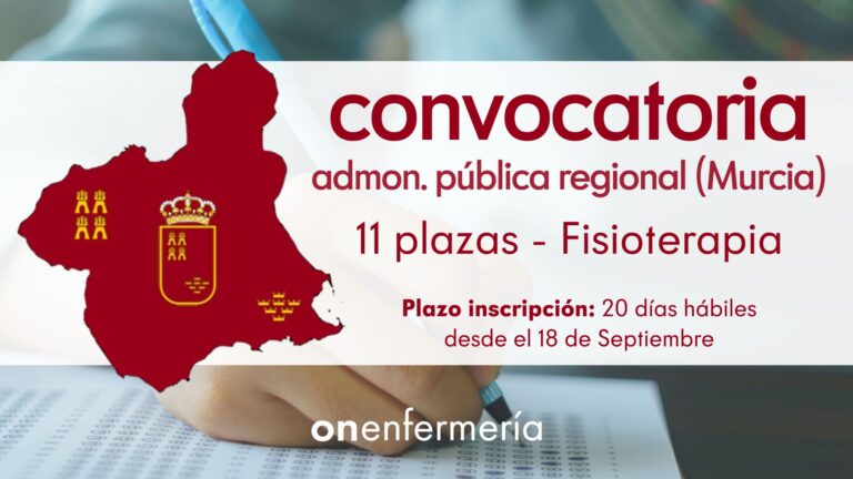 Convocatoria Fisioterapia (Admon. Pública de la Región de Murcia) – 11 plazas