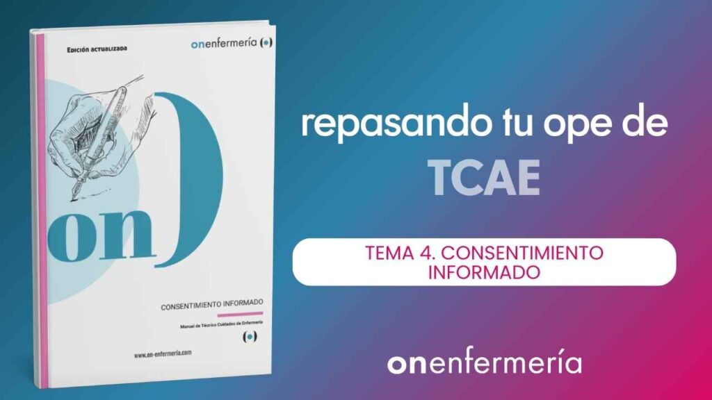 OPE TCAE Tema 4. Consentimiento Informado