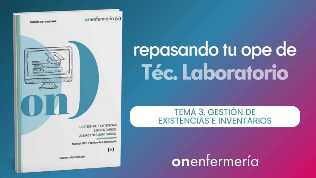 OPE Técnico en Laboratorio. Tema 3 Gestión de existencias e inventarios